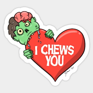 Valentine's Day Funny Zombie I Chews You Horror Movie Lover Sticker